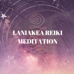 Laniakea Reiki Meditation